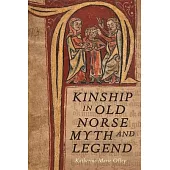 Kinship in Old Norse Myth and Legend