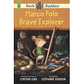 Book Buddies: Marco Polo, Brave Explorer