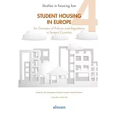 Student Housing in Europe: An Overview of Policies and Regulations in Several Countriesvolume 4