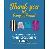 The Little Guide to the Golden Girls