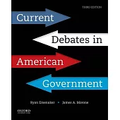 Current Debates in American Government