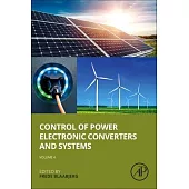 Control of Power Electronic Converters and Systems: Volume 4