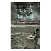 Hiding in Plain Sight: How a Jewish Girl Escaped Death and Found Love Among the Nazis