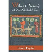 Wolves in Beowulf and Other Old English Texts
