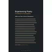 Experiencing Poetry: A Guidebook to Psychopoetics