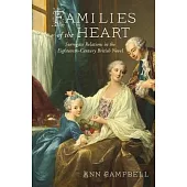 Families of the Heart: Surrogate Relations in the Eighteenth-Century British Novel