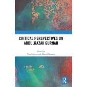 Critical Perspectives on Abdulrazak Gurnah