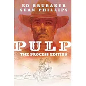 Pulp: The Process Edition
