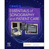 Craig’’s Essentials of Sonography and Patient Care