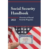 Social Security Handbook 2022: Overview of Social Security Programs