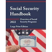 Social Security Handbook 2022: Overview of Social Security Programs
