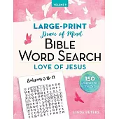 Peace of Mind Bible Word Search Love of Jesus