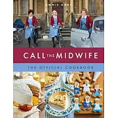 Call the Midwife the Official Cookbook