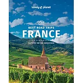 Lonely Planet France’s Best Road Trips 3