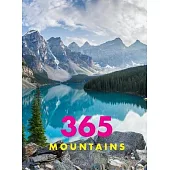 365 Mountains: A Stunning Collection of Mountain Photography