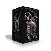 The System Divine Paperback Trilogy: Sky Without Stars; Between Burning Worlds; Suns Will Rise