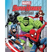 Marvel Super Heroes: The Ultimate Pop-Up Book
