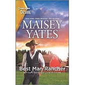Best Man Rancher: A Western Romance