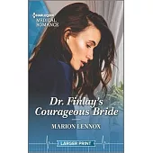 Dr. Finlay’s Courageous Bride