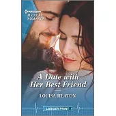 A Date with Her Best Friend