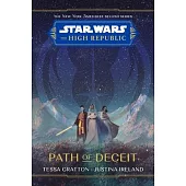 Star Wars: The High Republic Path of Deceit