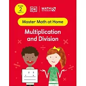 Math - No Problem! Multiplication and Division, Grade 2 Ages 7-8