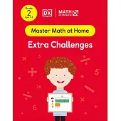 Math - No Problem! Extra Challenges, Grade 2 Ages 7-8