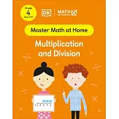 Math - No Problem! Multiplication and Division, Grade 4 Ages 9-10