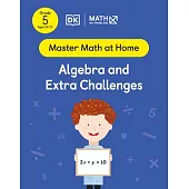 Math - No Problem! Algebra and Extra Challenges, Grade 5 Ages 10-11
