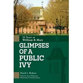 Glimpses of a Public Ivy: 50 Years at William and Mary