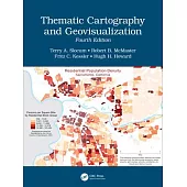 Thematic Cartography and Geovisualization, Fourth Edition