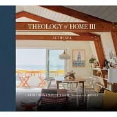 Theology of Home: At the Sea