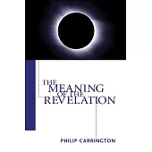 The Meaning of the Revelation