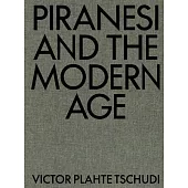 Piranesi and the Modern Age