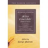 Writings and Translations of Miles Coverdale, Bishop of Exeter
