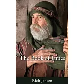 Commentaries For the Common Man: The Book of James