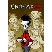 Undeaded