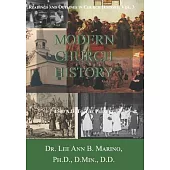 Modern Church History: 1500 A.D. to the Present