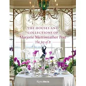 The Houses and Collections of Marjorie Merriweather Post