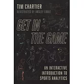 Get in the Game: An Interactive Introduction to Sports Analytics