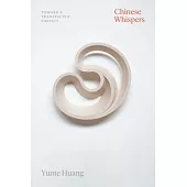 Chinese Whispers: Toward a Transpacific Poetics