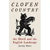 Cloven Country: The Devil and the English Landscape