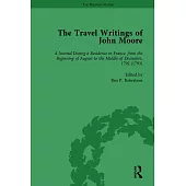 The Travel Writings of John Moore Vol 3