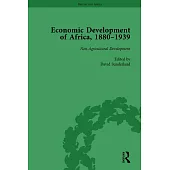 Economic Development of Africa, 1880-1939 Vol 4