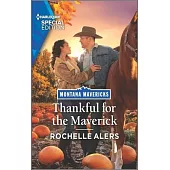 Thankful for the Maverick