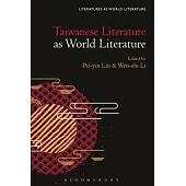 Taiwanese Literature as World Literature