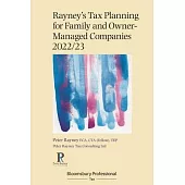Rayney’s Tax Planning for Family and Owner-Managed Companies 2022/23