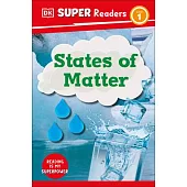 DK Super Readers What Is Matter?