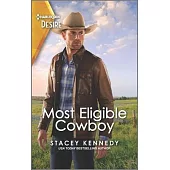 Most Eligible Cowboy: A Western Fake Relationship Romance