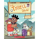 Tyrell Show: Season Two